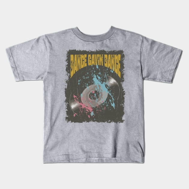 Dance Gavin Dance Vintage Vynil Kids T-Shirt by K.P.L.D.S.G.N